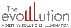 The evolllution - A Destiny Solutions Illumination